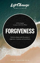 Forgiveness: A Bible Study on Releasing Wrongs and Restoring Relationships (LifeChange Study Series)