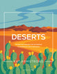 Deserts: Journeying through the Wilderness to Experience God's Provision (#08 in Storyline Bible Study Series)