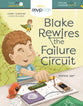 Blake Rewires the Failure Circuit
