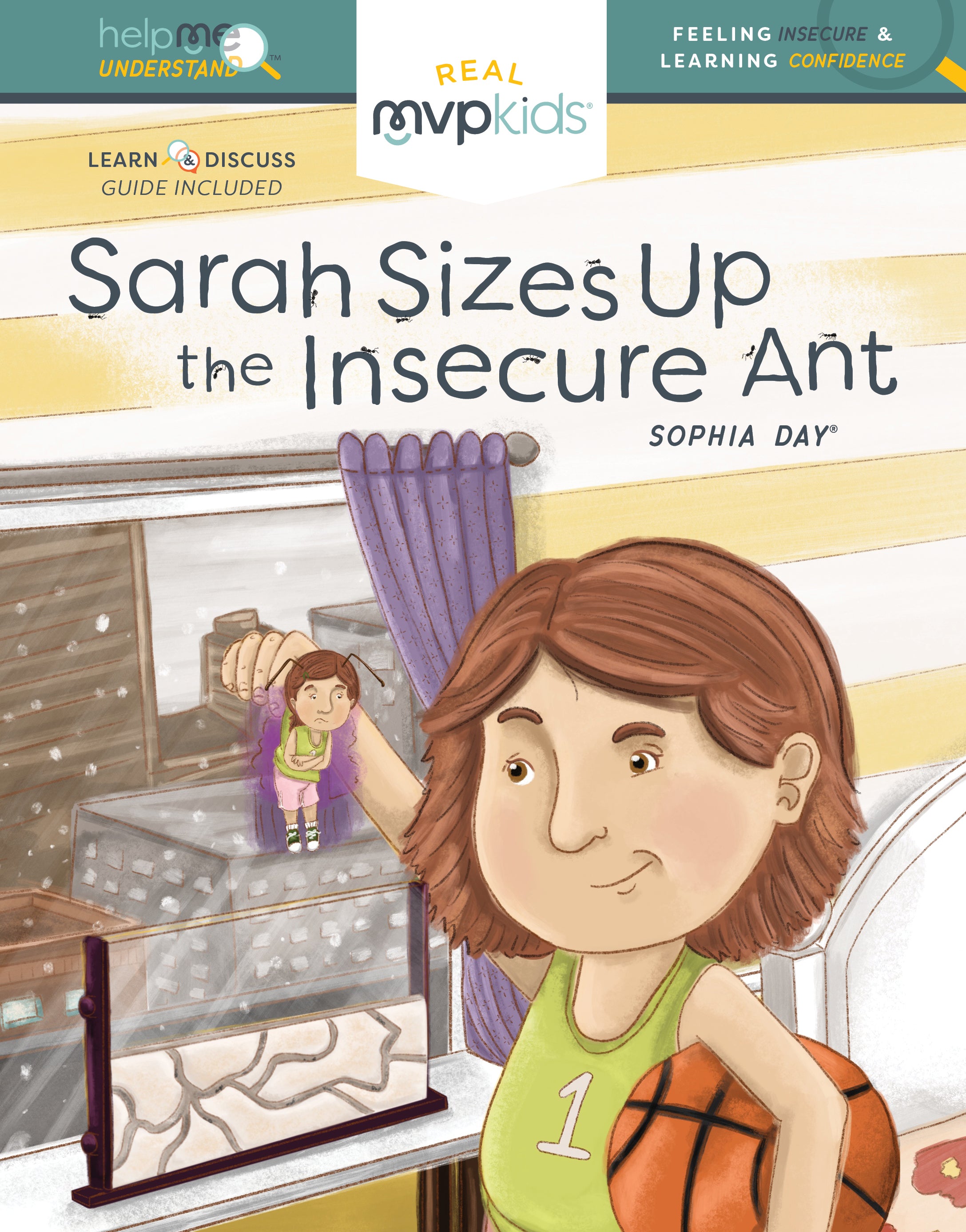 Sarah Sizes Up the Insecure Ant