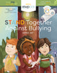 Stand Together Against Bullying