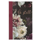 Journal: Be Still, Burgundy Floral
