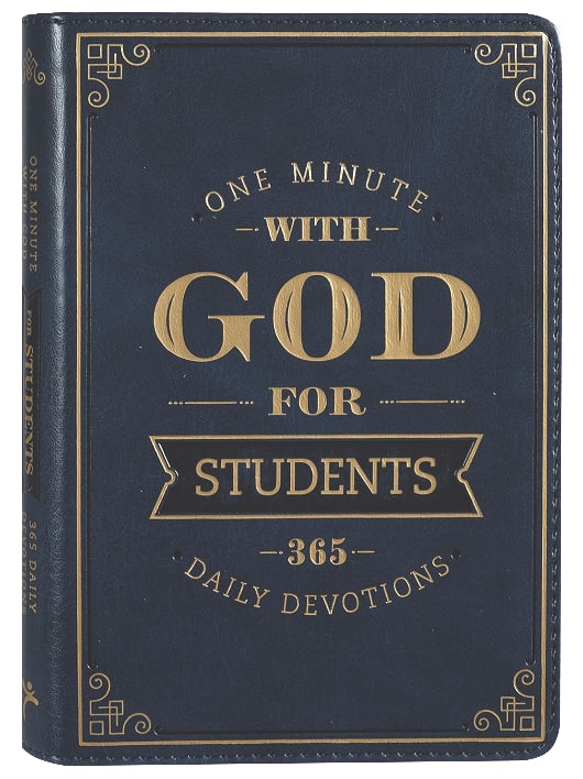 One Minute With God For Students: 365 Daily Devotions