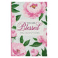 You Are Blessed: 366 Devotions For Women