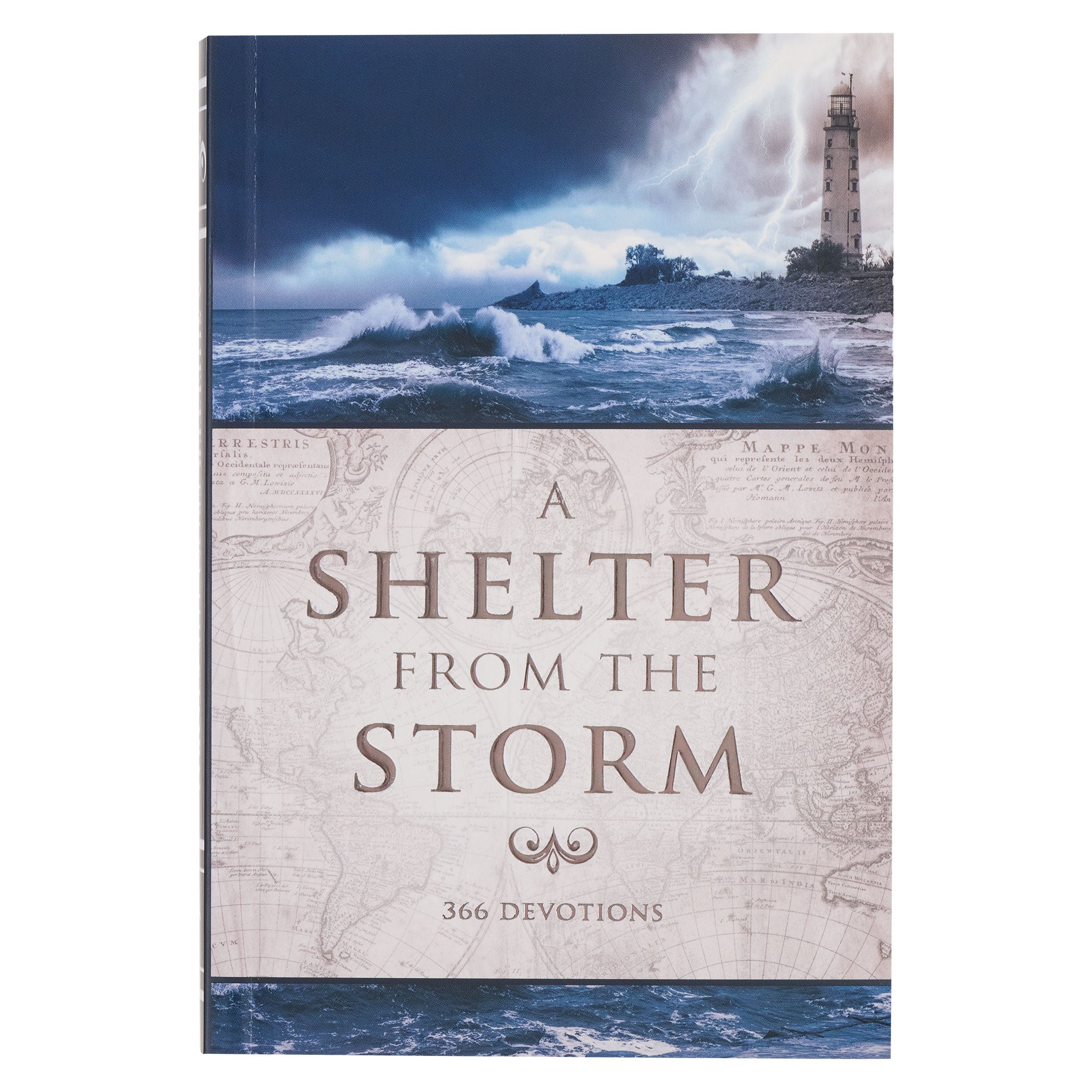 A Shelter From the Storm: 366 Devotions