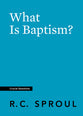 What is Baptism? (#11 in Crucial Questions Series)
