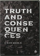 Truth and Consequences (Dvd, Ten 23-minute Messages On 2 Dvds)