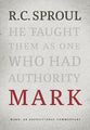 Mark: An Expositional Commentary (R C Sproul Expositional Commentaries Series)