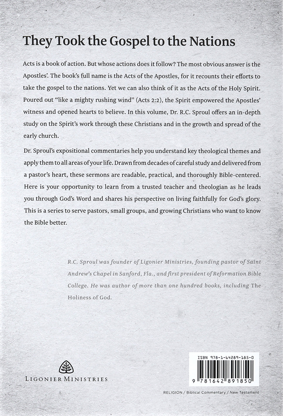 Acts: An Expositional Commentary (R C Sproul Expositional Commentaries Series)