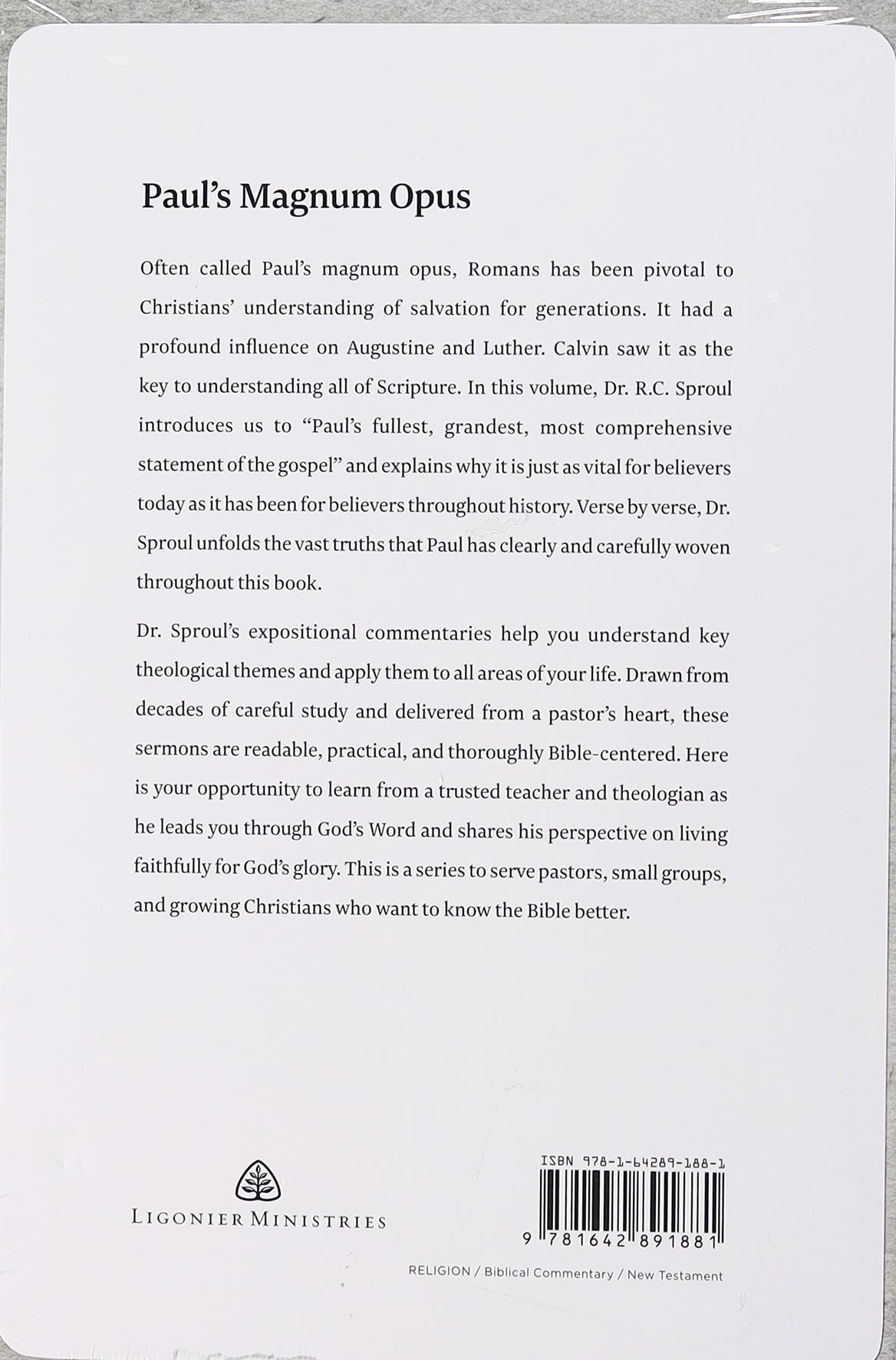 Romans: An Expositional Commentary (R C Sproul Expositional Commentaries Series)