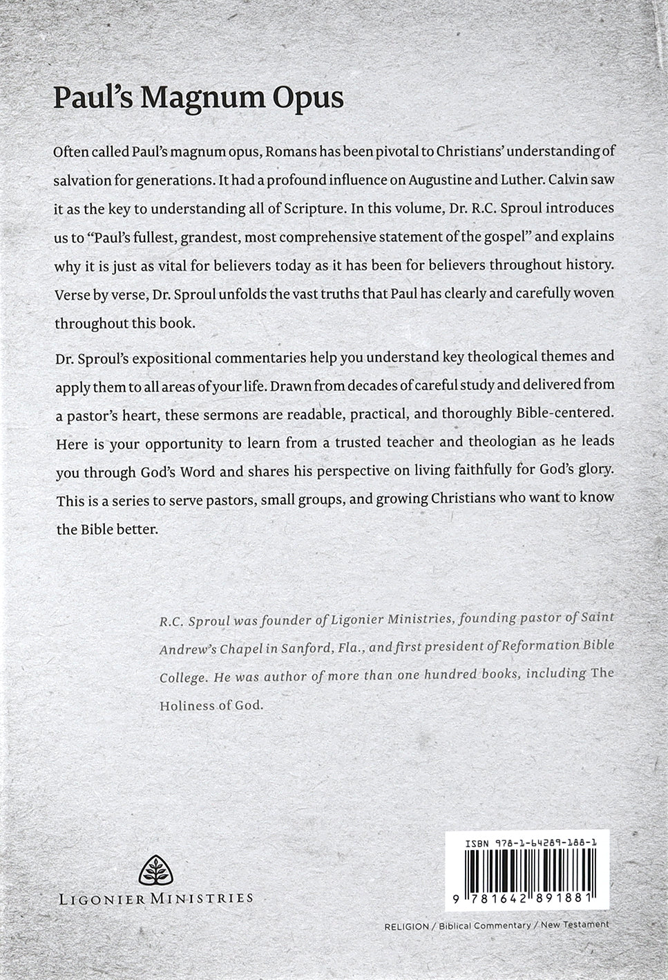 Romans: An Expositional Commentary (R C Sproul Expositional Commentaries Series)