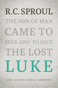 Luke: An Expositional Commentary (R C Sproul Expositional Commentaries Series)