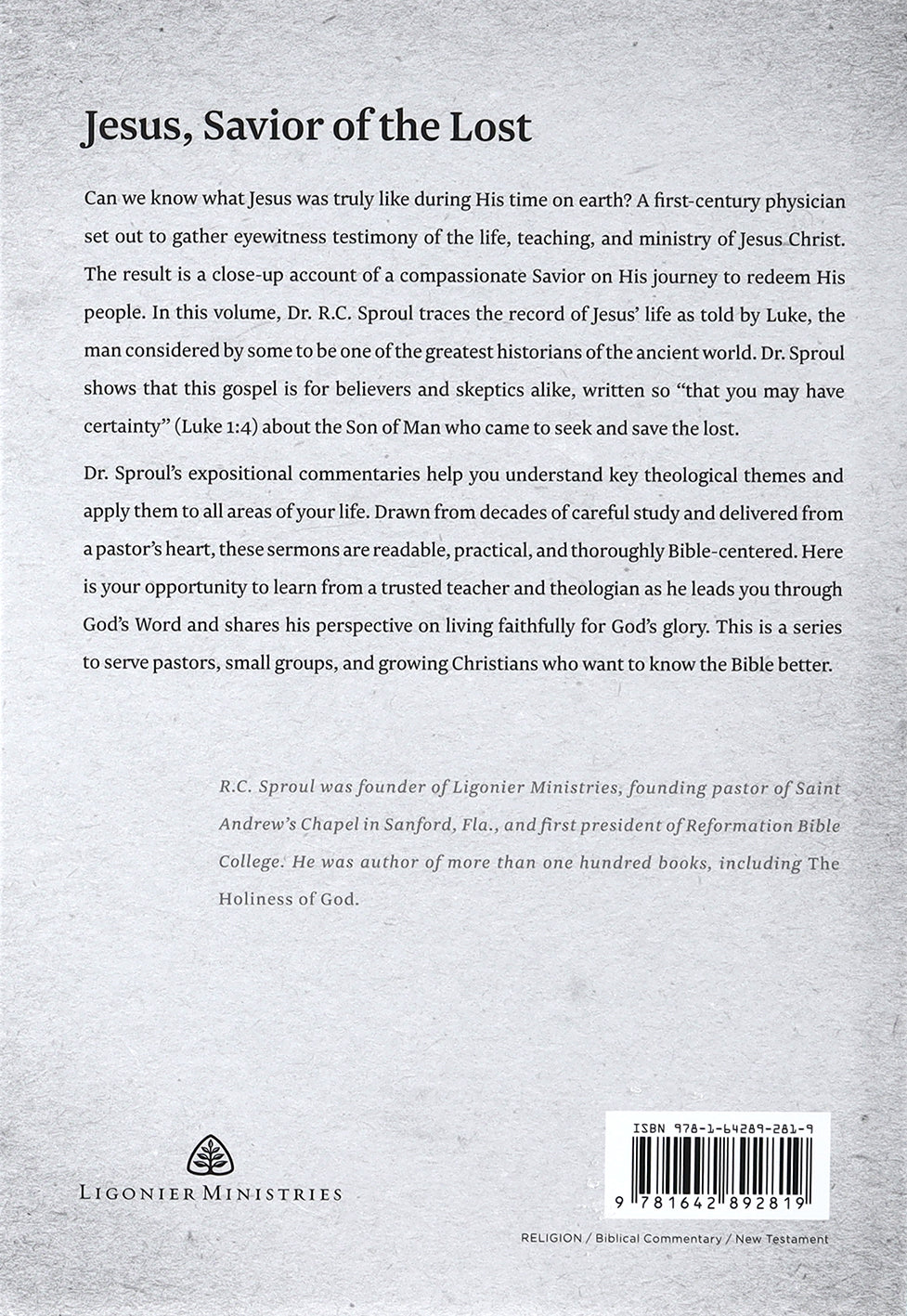 Luke: An Expositional Commentary (R C Sproul Expositional Commentaries Series)
