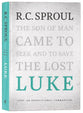Luke: An Expositional Commentary (R C Sproul Expositional Commentaries Series)