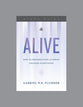 Alive (Study Guide): How the Resurrection of Christ Changes Everything