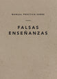 Falsas Ensenanzas (A Field Guide On False Teaching) (Spanish)