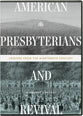 American Presbyterians and Revival: Lessons From the 19Th Century (Eleven 24-Minute Messages, 2 Dvds) (Dvd)