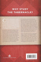 God in Our Midst: The Tabernacle and Our Relationship With God