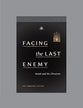 Facing the Last Enemy Study Guide: Death and the Christian