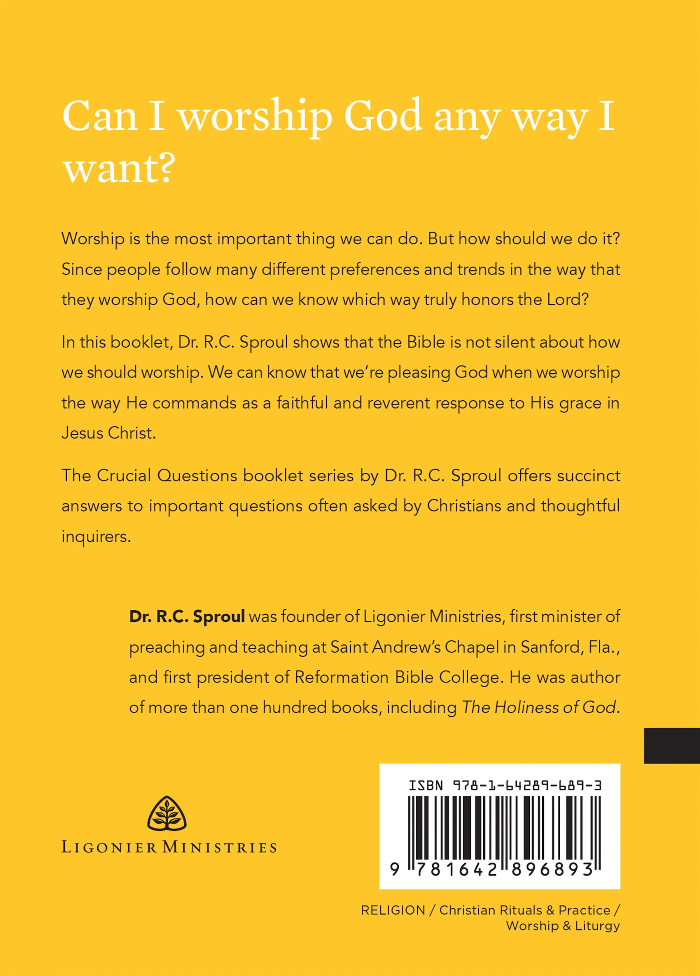 How Should I Worship? (Crucial Questions Series)