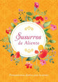 Susurros De Aliento: Pensamientos Diarios Para La Mujer (Spanish)