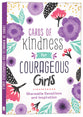Cards of Kindness For Courageous Girls: Shareable Devotions and Inspiration
