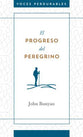 Progreso Del Peregrino, El (Pilgrim's Progress) (Spanish)