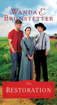 The Restoration (#03 in The Prairie State Friends Series)