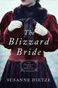 The Blizzard Bride (#11 in Daughters Of The Mayflower Series)
