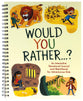 Would You Rather...?: An Interactive Devotional Journal and Sketchbook For Adventurous Kids!
