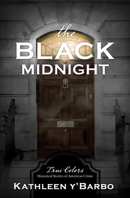 The Black Midnight (True Colors Series)