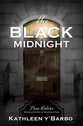 The Black Midnight (True Colors Series)