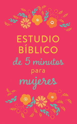 Estudio Biblico De 5 Minutos Para Mujeres (Spanish)