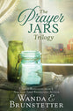 Prayer Jars Trilogy, The: 3 Amish Romances From a New York Times Bestselling Author (The Prayer Jars Series)