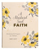 A Mustard Seed Faith: Devotions and Prayers For Women