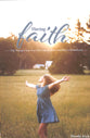 Having Faith: One Woman's Nine-Year Faith Journey From Infertility to Motherhood