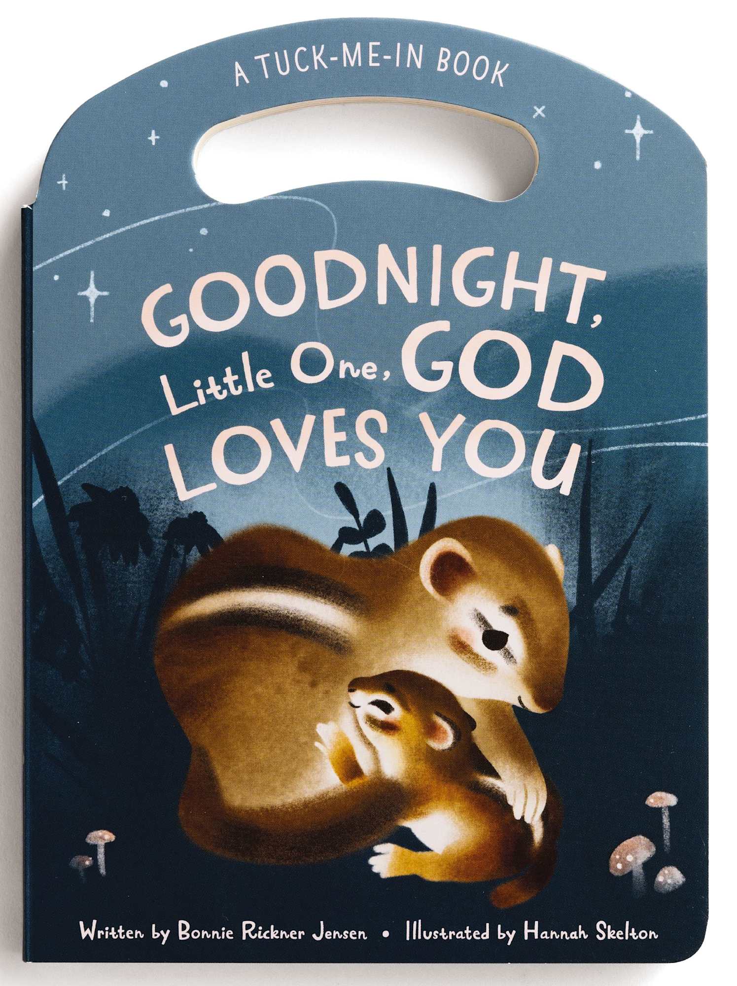 Goodnight Little One, God Loves You