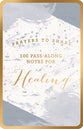 Prayers to Share: 100 Pass-Along Notes For Healing