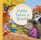 Halle Takes a Stand: When You Want to Fit in (Good News For Little Hearts Series)
