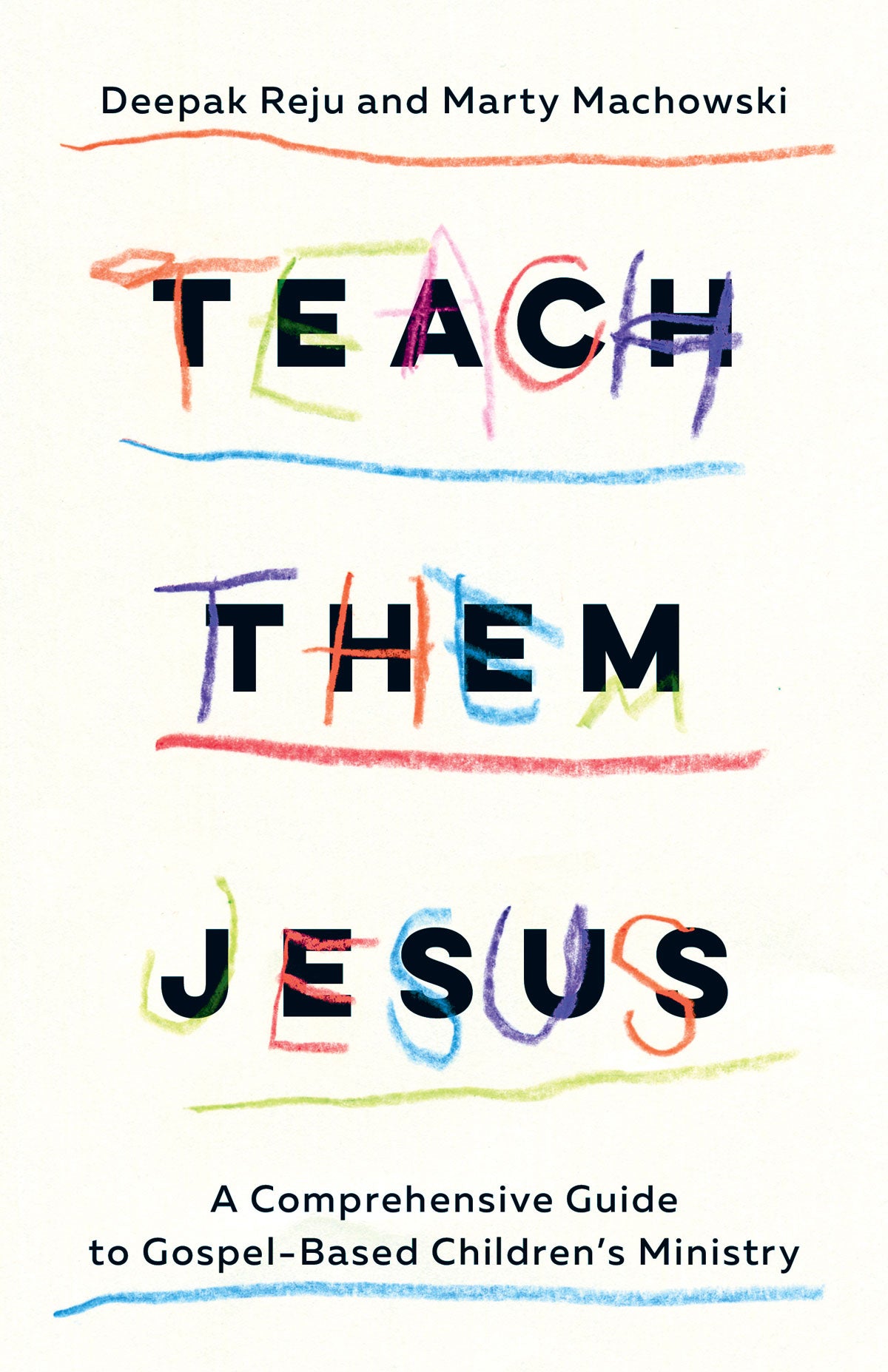 Build on Jesus: A Comprehensive Guide to Gospel-Based Children's Ministry