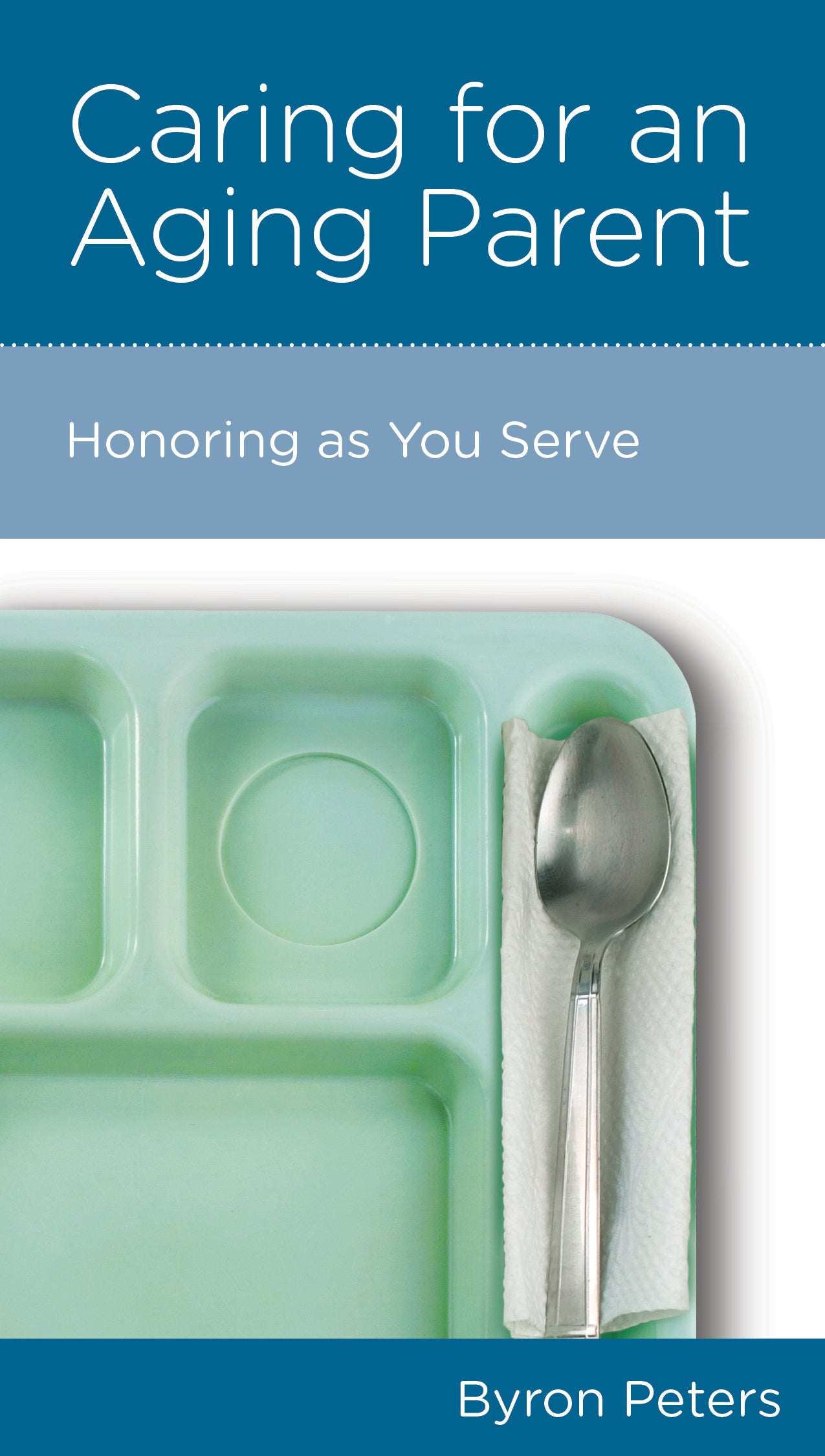 Caring For An Aging Parent: Honoring as You Serve