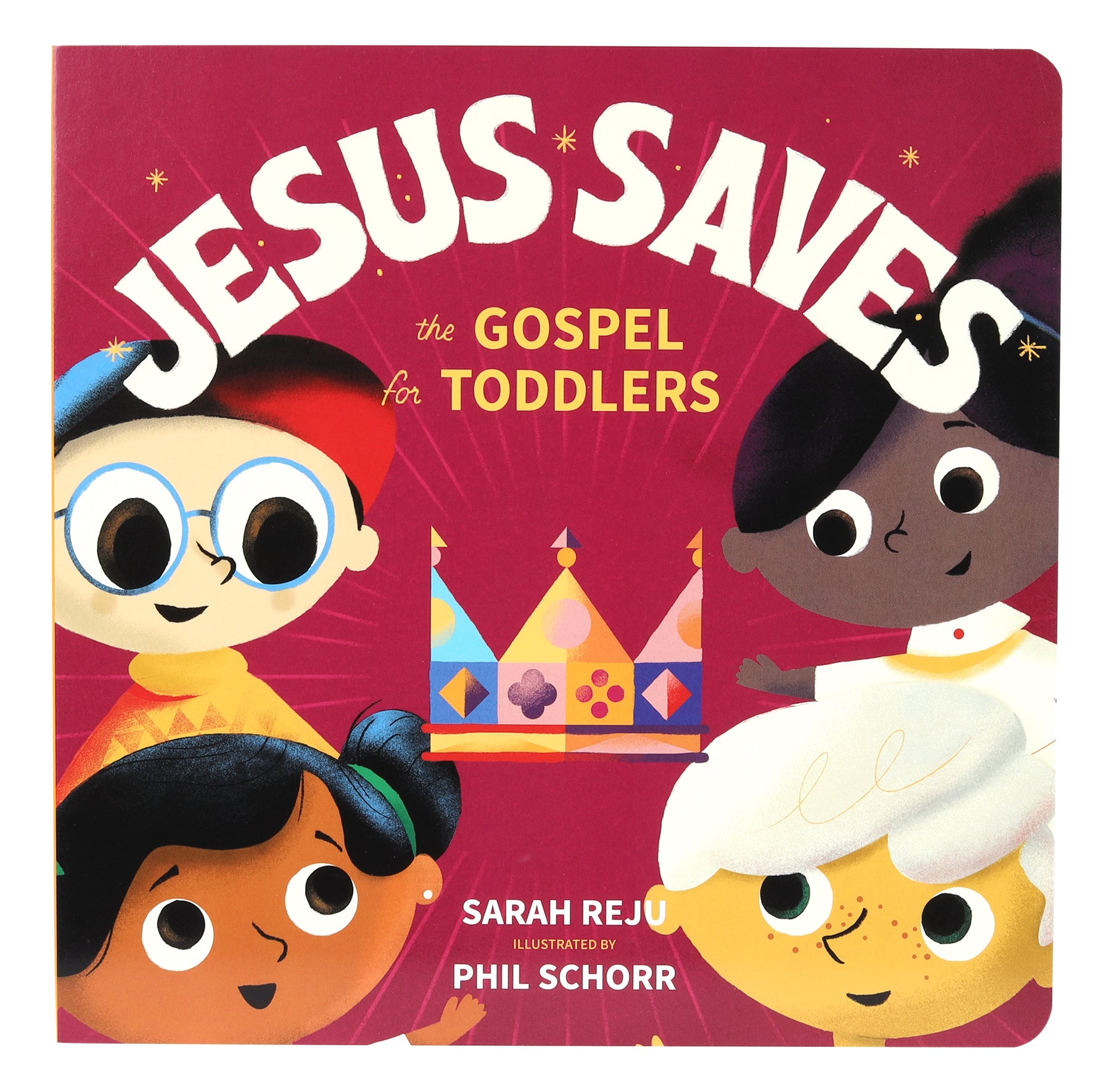 Jesus Saves: The Gospel For Toddlers