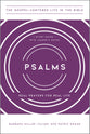 Psalms: Real Prayers For Real Life (Study Guide With Leader's Notes) (Gospel Centered Life In The Bible Series)