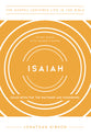 Isaiah : Good News For the Wayward and Wandering (Study Guide, Leader Notes) (Gospel Centered Life In The Bible Series)
