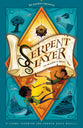 The Serpent Slayer and the Scroll of Riddles (Kambur Chronicles Series)