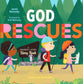 God Rescues: Moses and the Exodus (Beginner's Gospel Story Book Series)