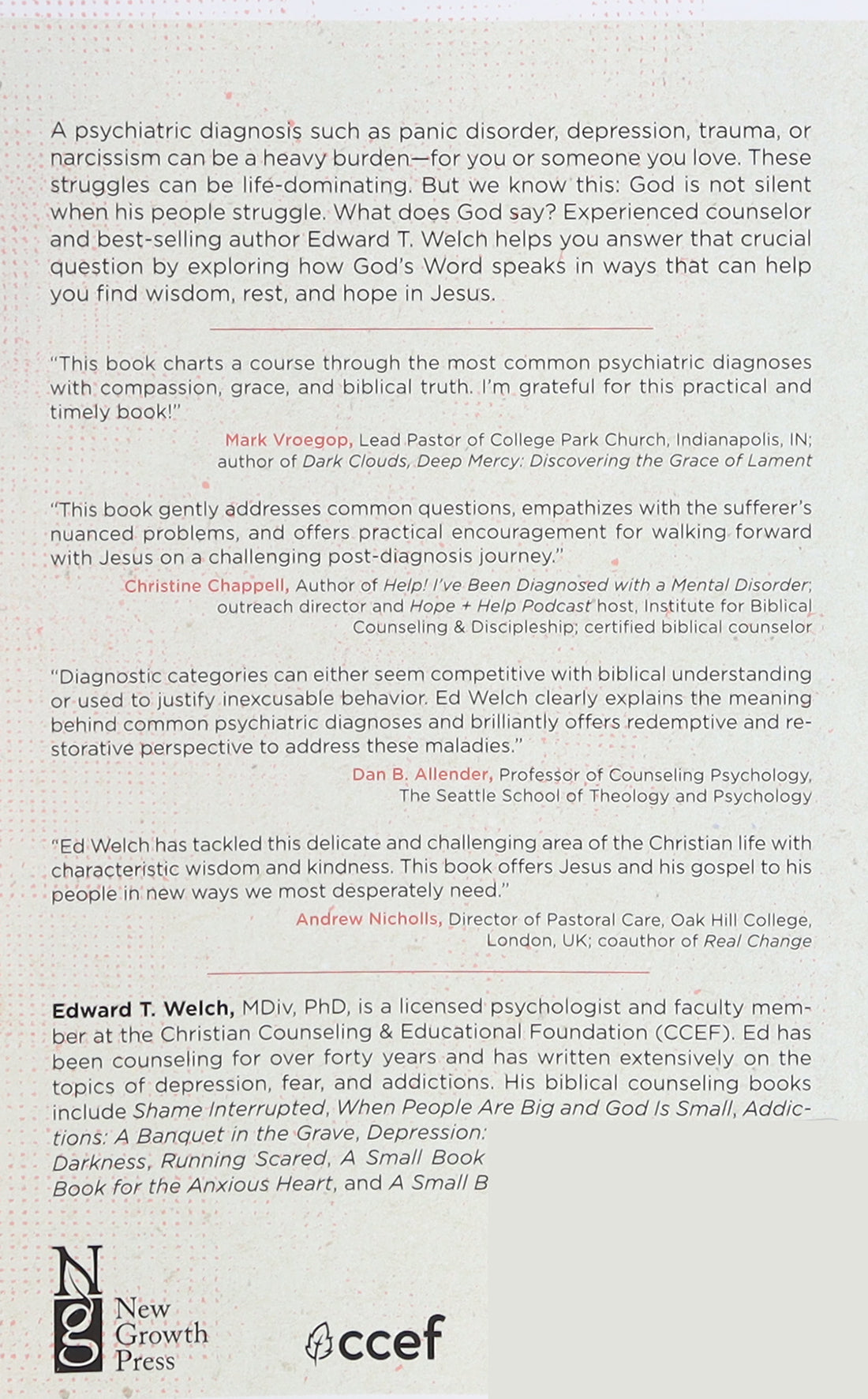 I Have a Psychiatric Diagnosis: What Does the Bible Say? (Ask The Christian Counselor Series)