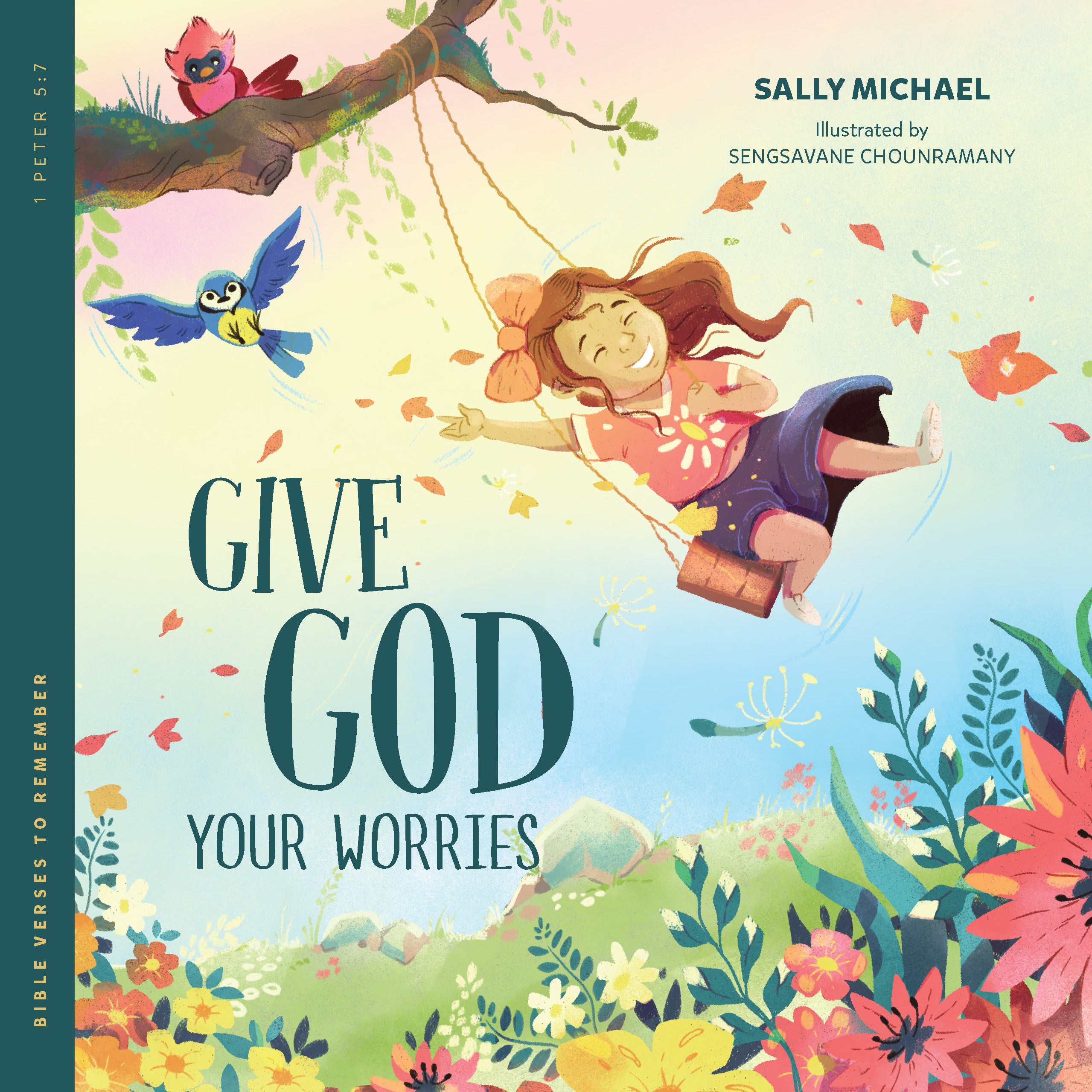 Give God Your Worries (Bible Verses to Remember Series)