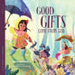 Good Gifts Come from God (Bible Verses to Remember Series)