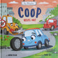 Coop Helps Out (The Wheelies Series)